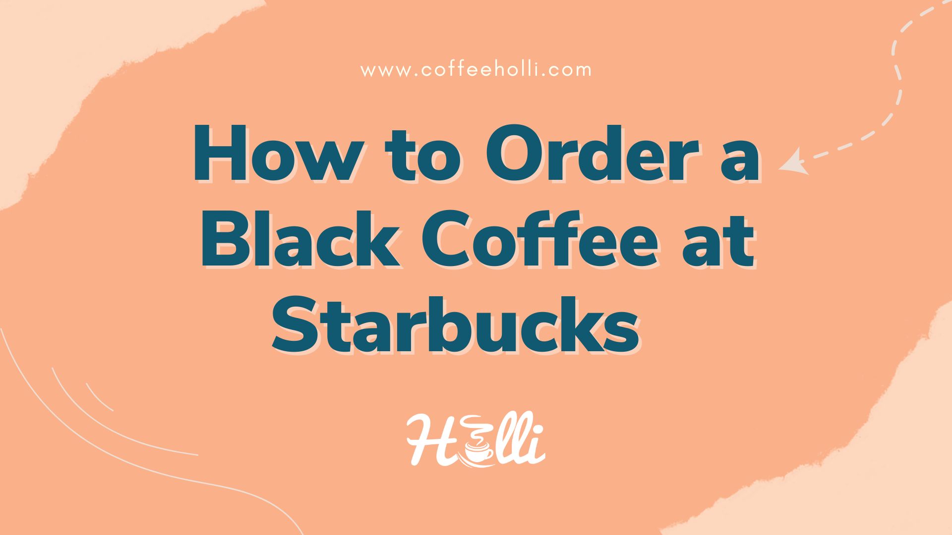 How to Order a Black Coffee at Starbucks