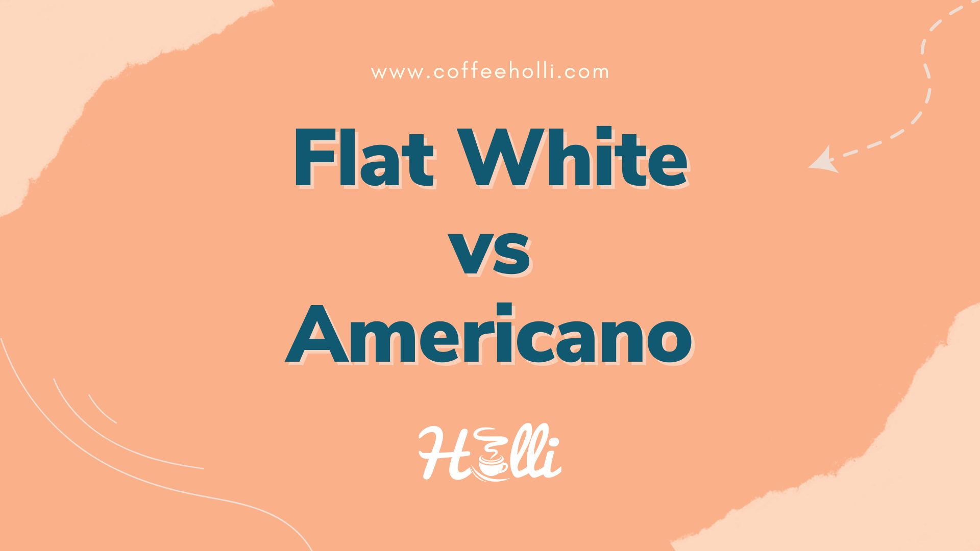 Flat White Vs Americano