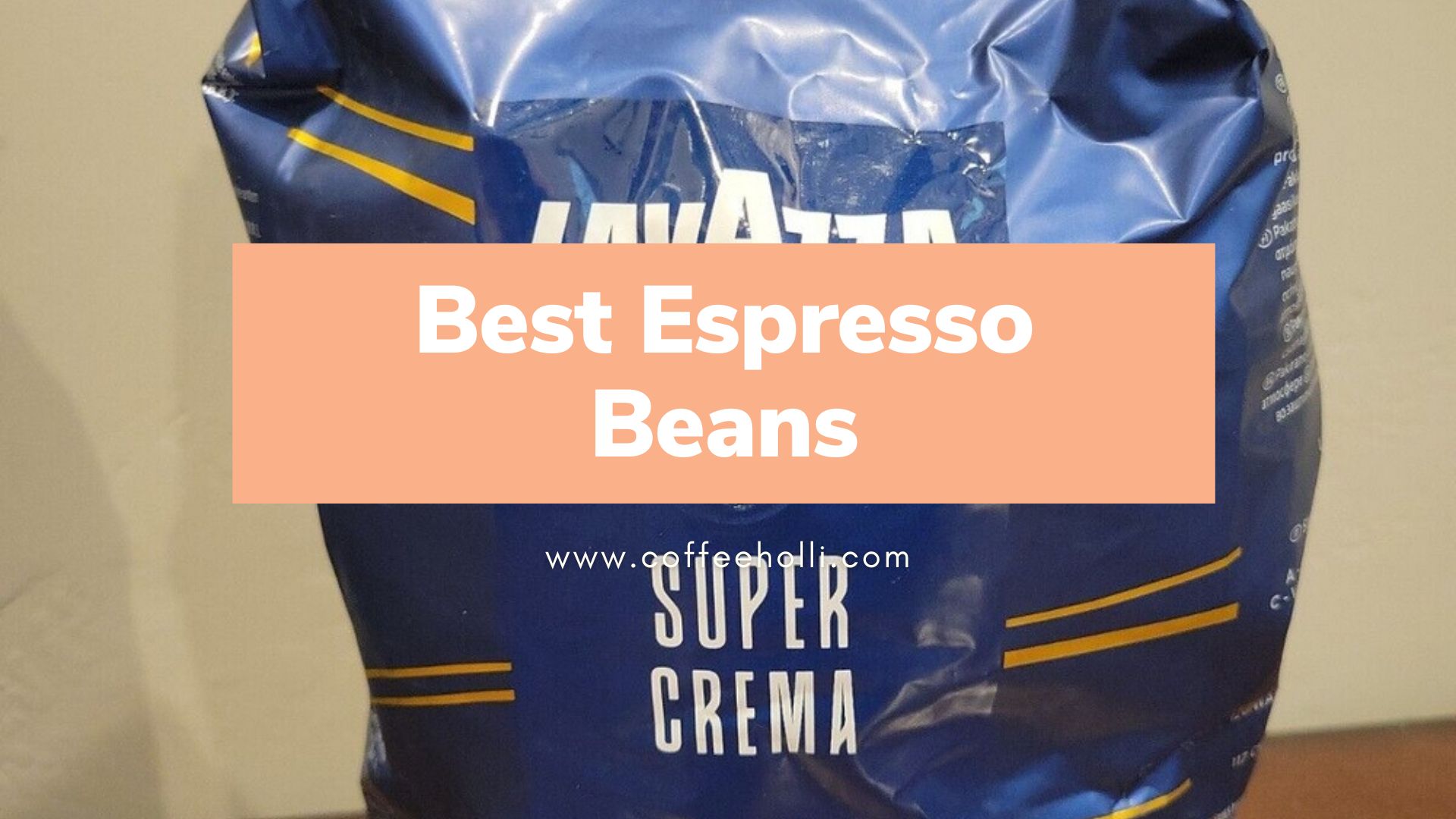 Best Espresso Beans