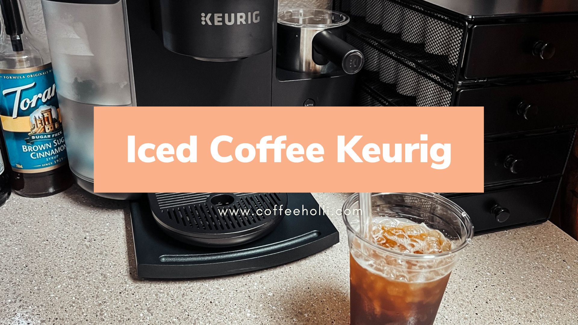 Iced Coffee Keurig