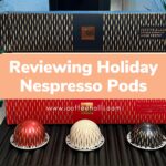 Reviewing Holiday Nespresso Pods