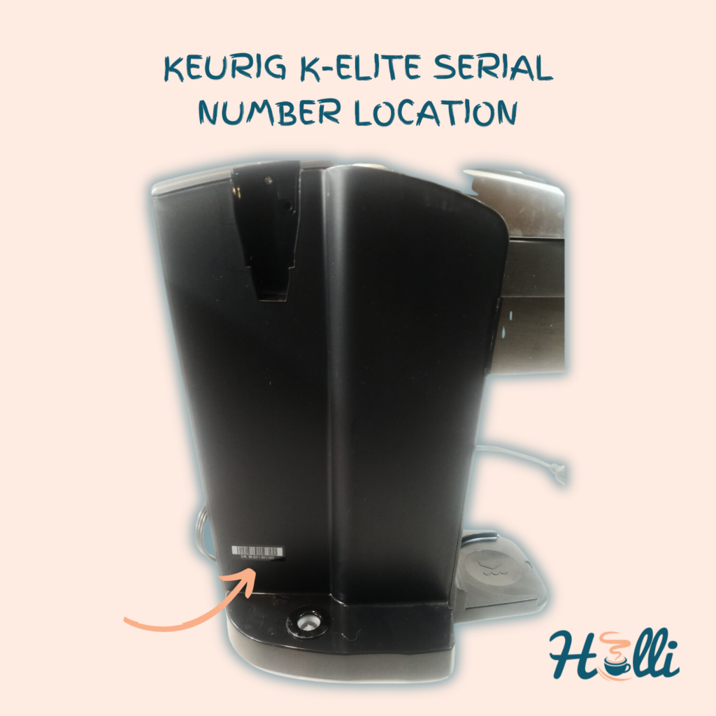 Keurig K-Elite Serial Number Location