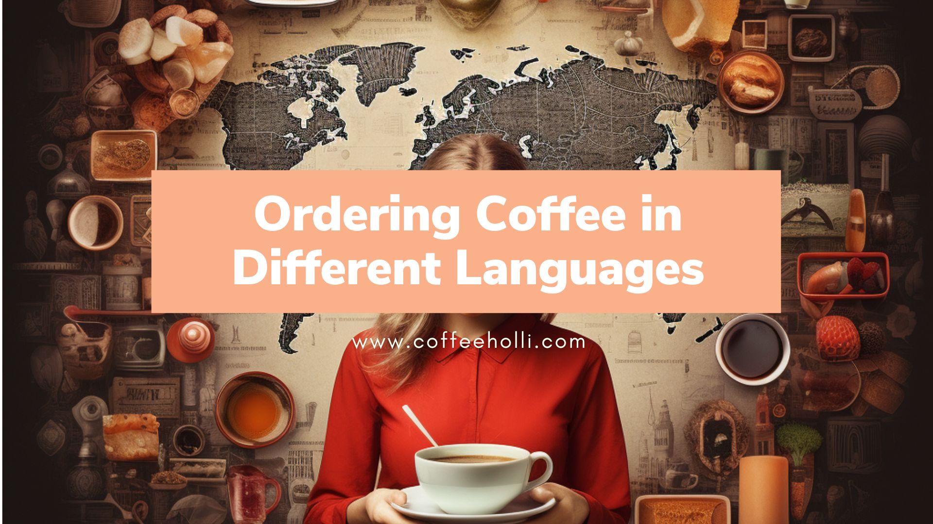 Ordering Coffee in Different Languages